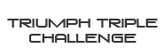 Triumph Triple Challenge
